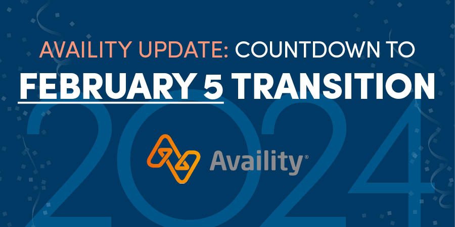 Availity Update: Countdown to February 5 Transition